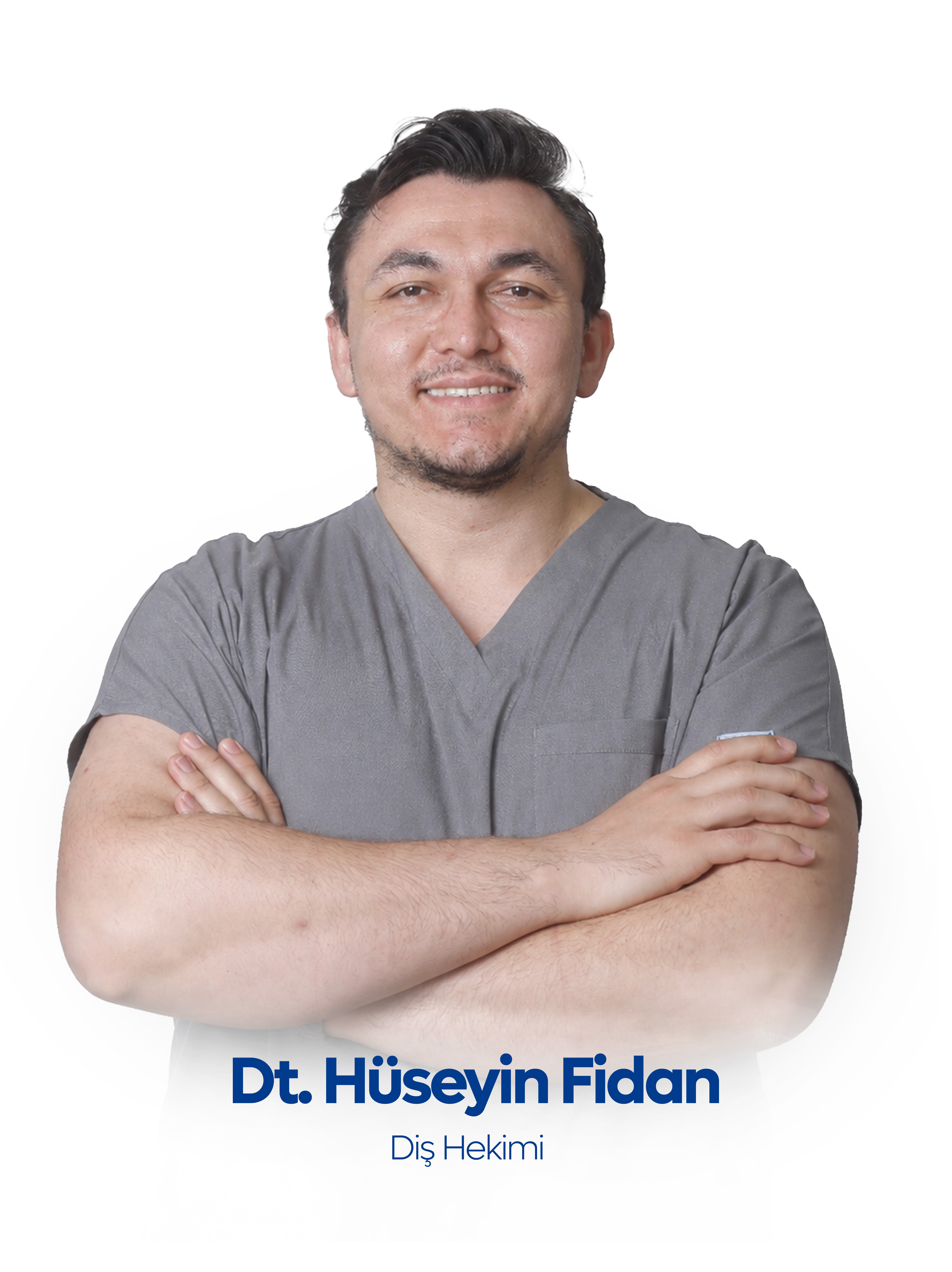 DT. Hüseyin FİDAN - Dentist